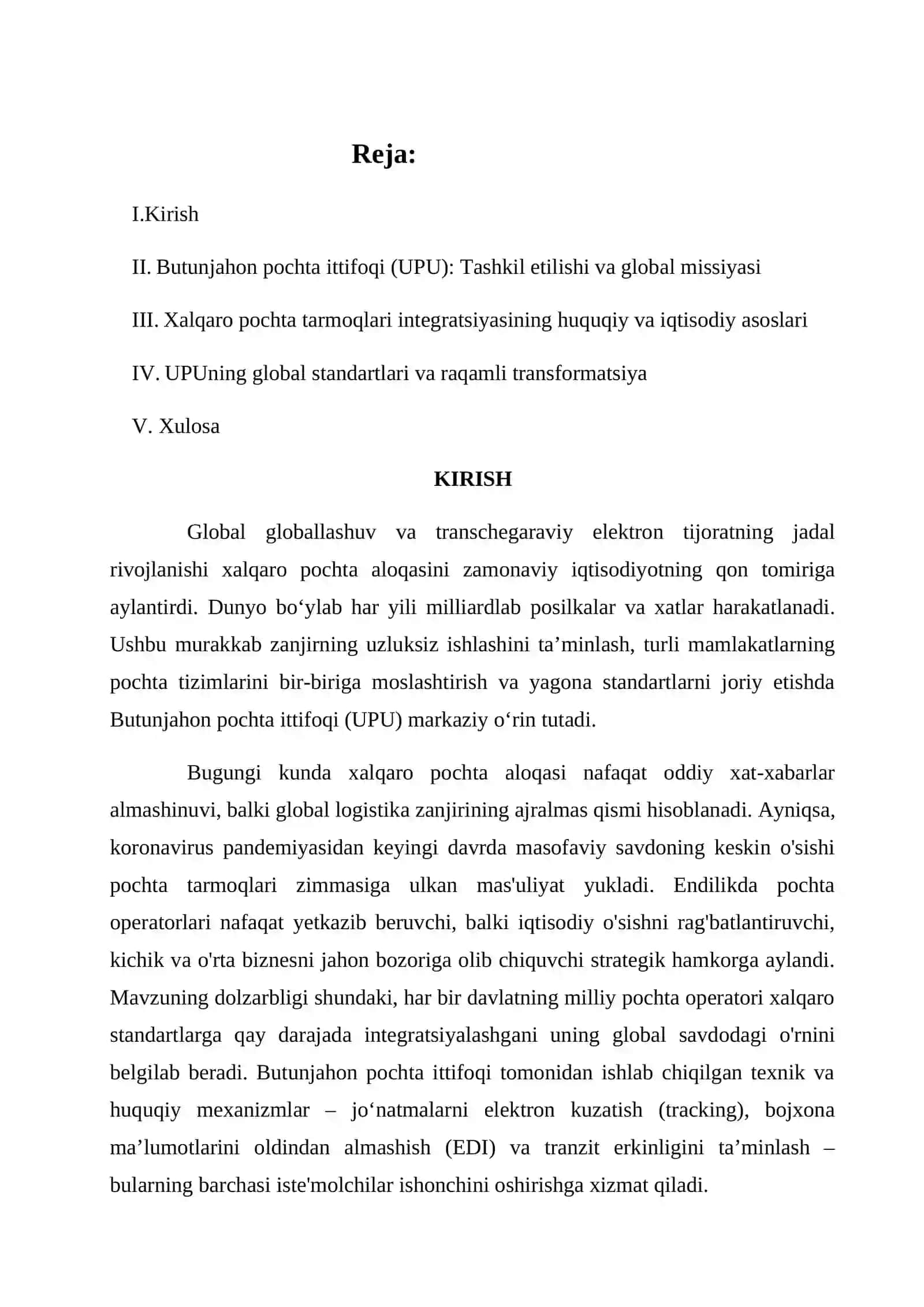 Xalqaro pochta tarmoqlari bilan integratsiya va Butunjahon pochta ittifoqi (UPU) roli. Xalqaro pochta joʻnatmalarini qayta ishlash, tranzit mexanizmlari va UPUning global pochta standartlarini oʻrganish. 2