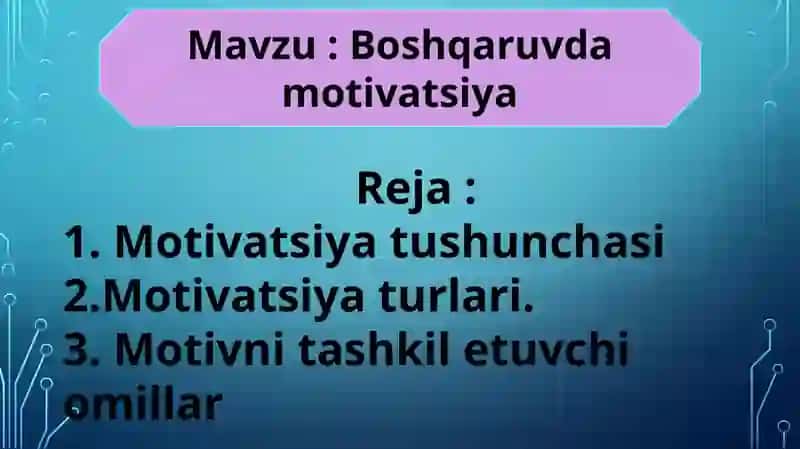 Boshqaruvda motivatsiya 2