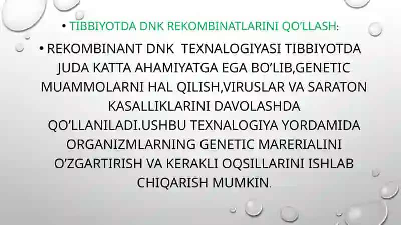 tibbiyotda dnk rekombinatlarini qo’llash 2