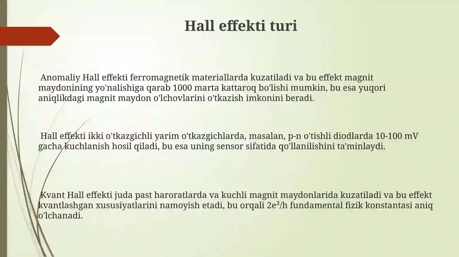 Hall effekti va uning qo'lanilish turlari 3
