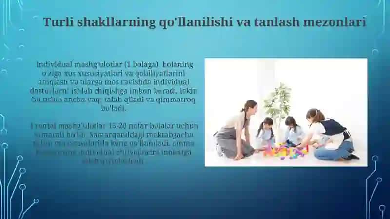 Mashg'ulotlarda bolalarni tashkil etish shakllari 3