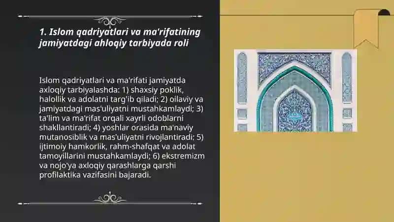 Islom qadriyatlari va ma'rifatining hozirgi davrdagi ahamiyati 3