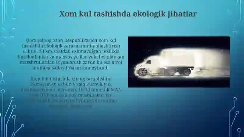 Xom ashyoni tashishda ishlatiladigan transport vositalari 3