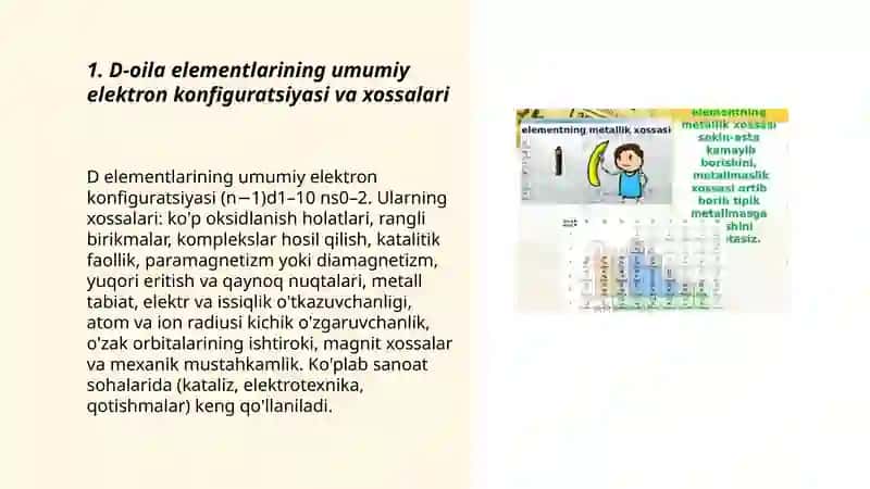 Elementar davriy sistemasidagi d-oila elementari va ularning ishlatilish sohalari 3