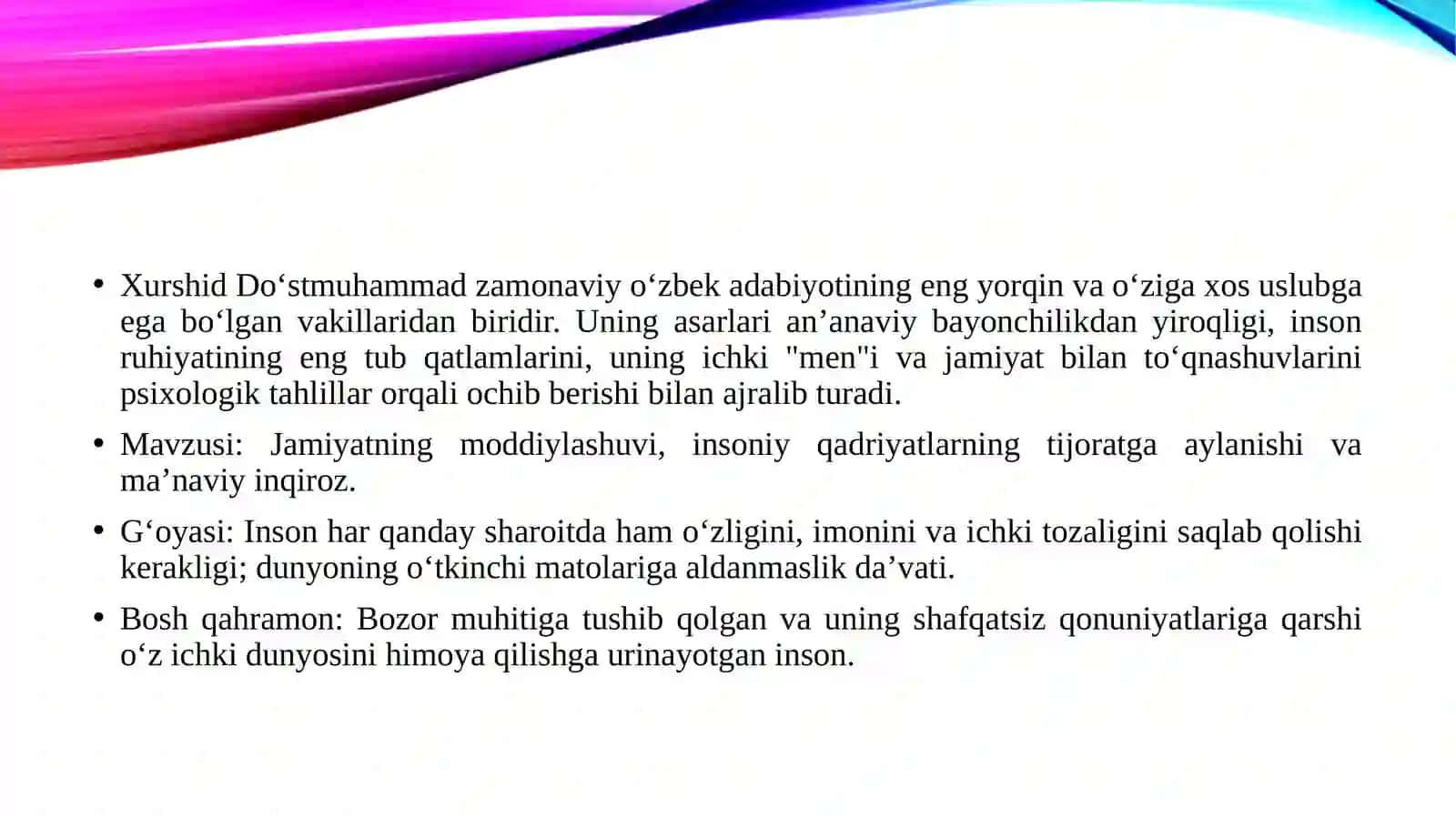 Xurshid Doʻstmuhammadning hikoyasi tahlili 3