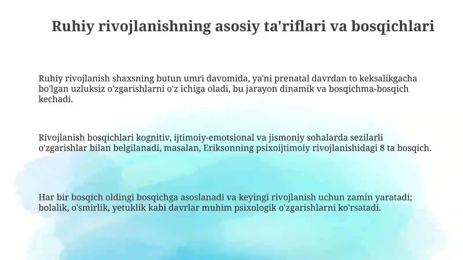Psixik rivojlanishning asosiy tamoyillari 3