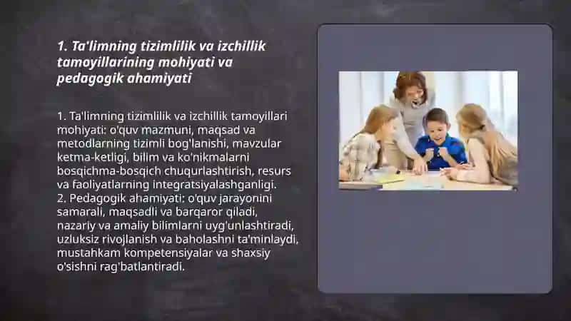 Ta'limning tizimlilik va izchillik prinsplarini amalga oshirish pedagogik qoidalari 3