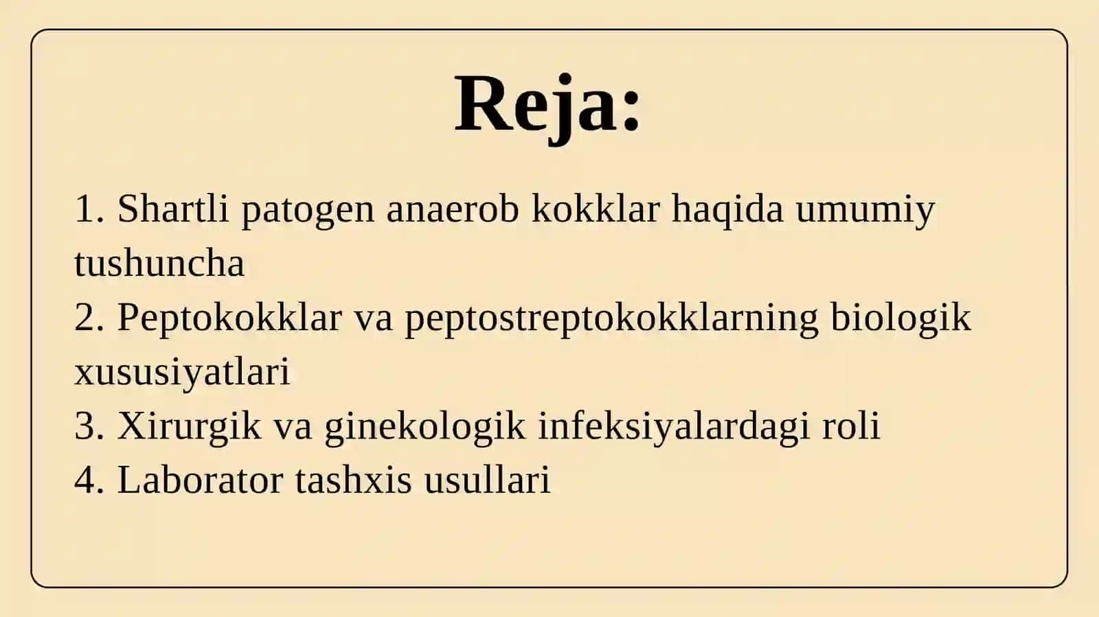 Shartli patogen anaerobkokklarni(peptokokklar, peptostreptokokklar) ularni xirurgik va ginekologik kasalliklardagi laborator tashxisi. 3