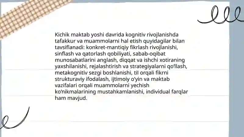 Kichik maktab yoshi davrida psixik rivojlanish xususiyatlari 3