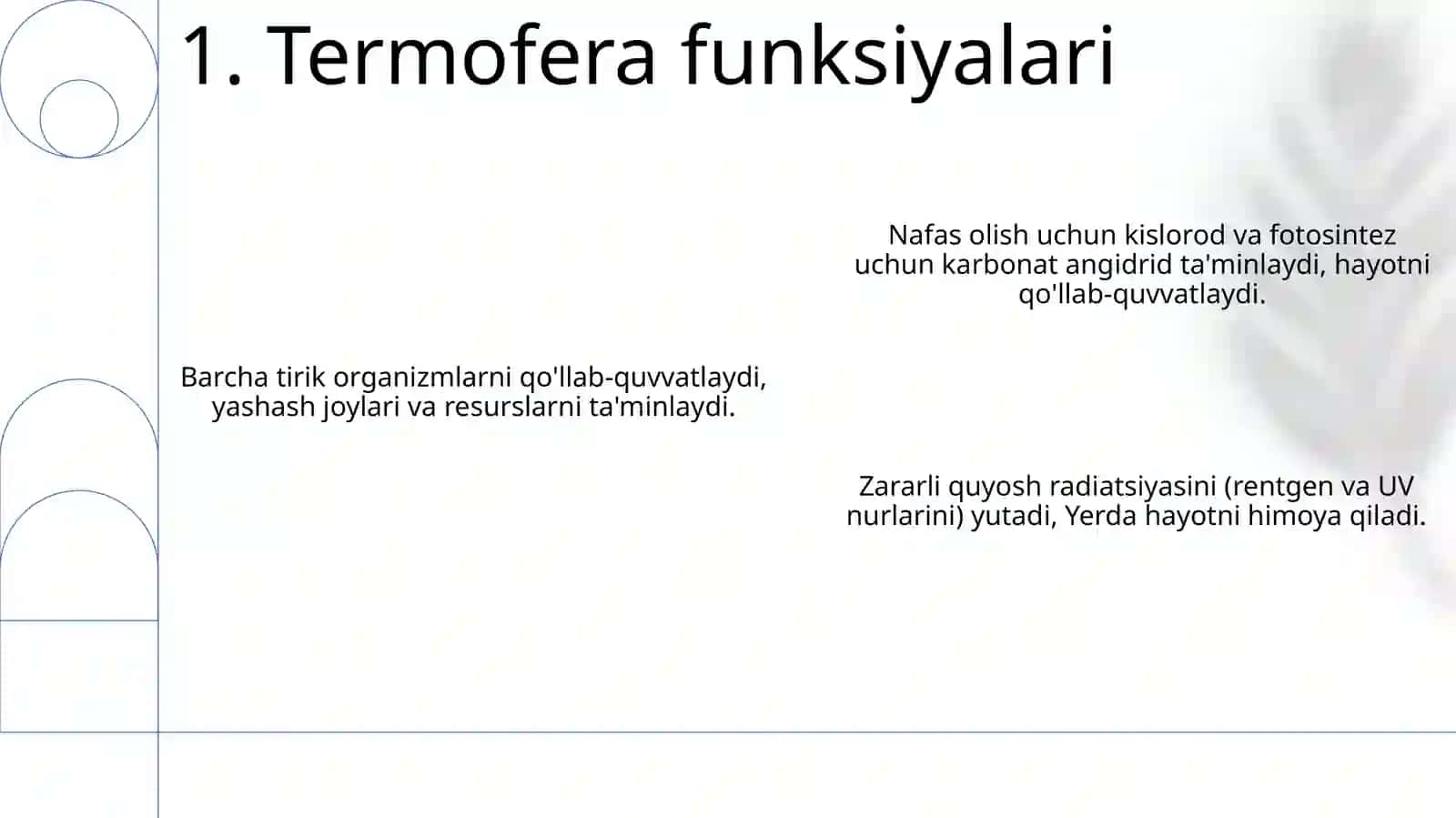 Atmosfera va Biosferaning asosiy funksiyalari va tarkibi 3