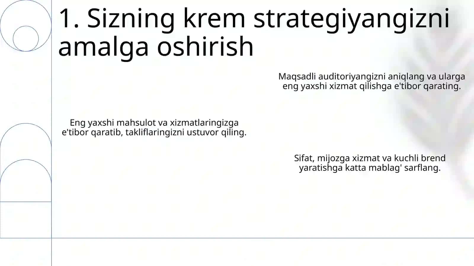 CREAM strategiyasi va undan samarali foydalanish 3
