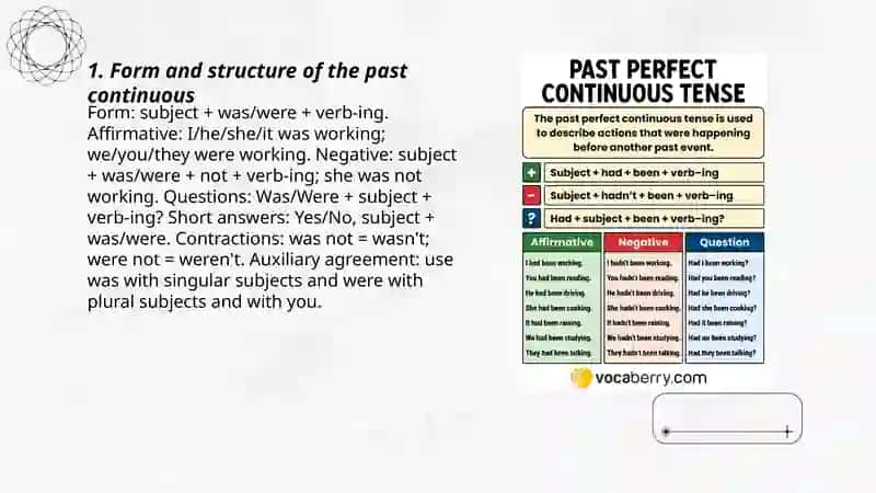 Form and structure of the past continuous 3