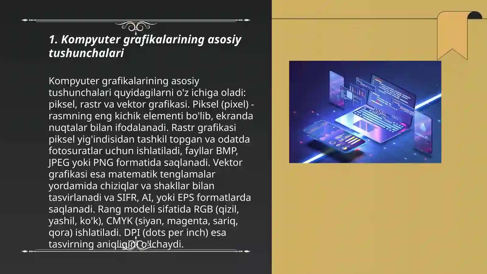 Kompyuter grafikalarining qo‘llanilish sohalari va turlari 3