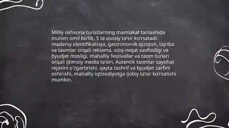 Sizningcha, turist mamlakatni tanlashda milliy oshxona rolini qanday baholaydi? 3