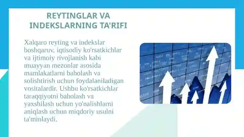 Yangi o'zbekiston ijtimoiy-siyosiy, iqtisodiy va madaniy hayotida ro'y berayotgan o'zgarishlarning xalqaro reyting va indekslarda aks etishi 3