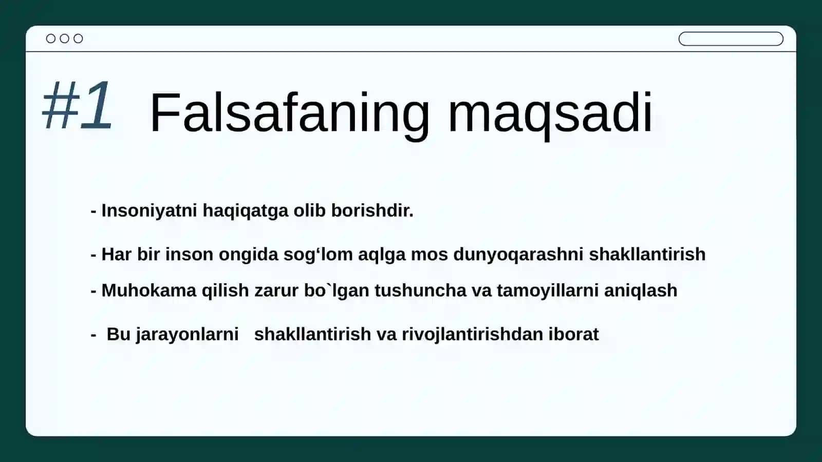 Falsafa faninining mohiyati va jamiyat taraqqiyotidagi roli 3