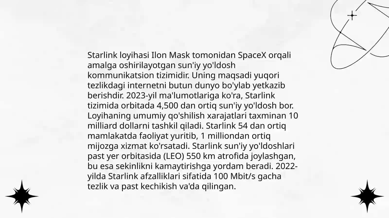 Starlink loyihasi Ilon Mask tomonidan SpaceX orqali amalga oshirilayotgan sun'iy yo'ldosh kommunikatsion tizimi 3