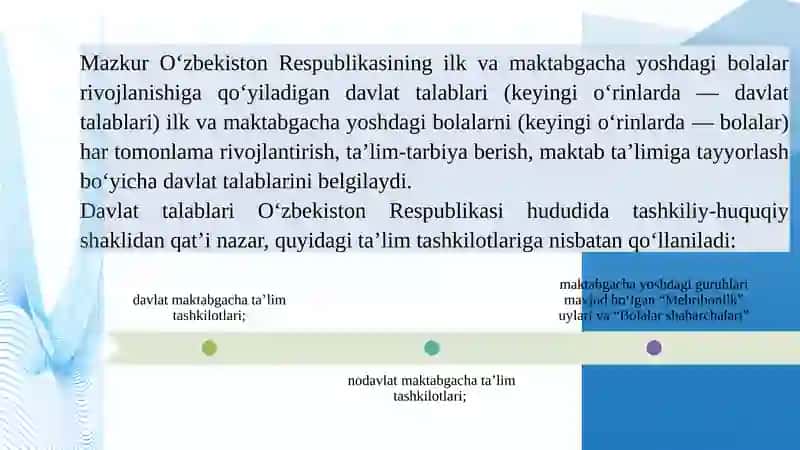 O‘zbekiston Respublikasining ilk va maktabgacha yoshdagi bolalar rivojlanishiga qo‘yiladigan davlat talablarining mohiyati 3
