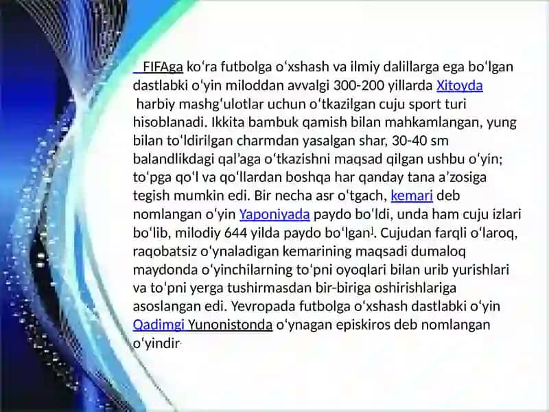 Futbolo'yinining kelib chiqishi tarixi va vazifalari 3