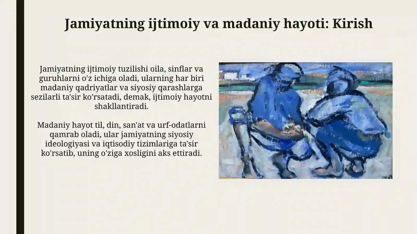 ijtimoiy va madaniy turmush, jamiyat siyosiy va iqtisodiy qarashlar bilan uzviyligi. San’at 3