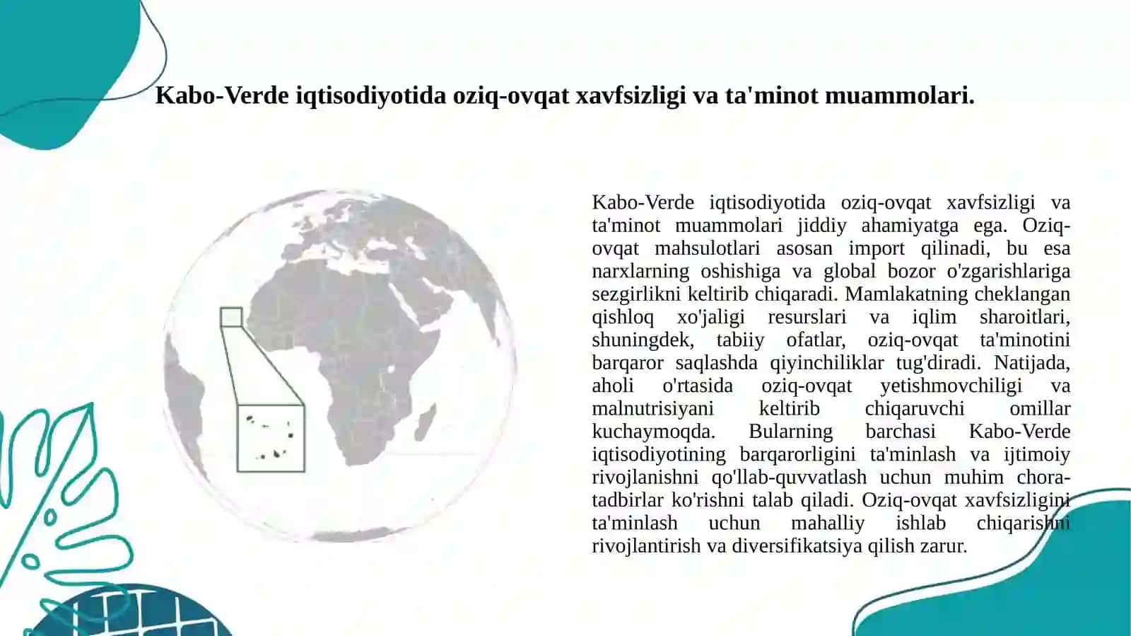 Kabo-Verde  davlatining oziq-ovqat muammosi, ishchi kuchi migratsiyasi va migratsiya  jarayonlaridagi muammolar tahlili 3