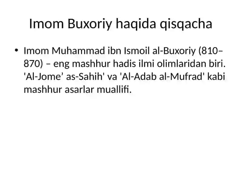 Imom Buxoriyning 'Al-Adab al-Mufrad' Asari 3
