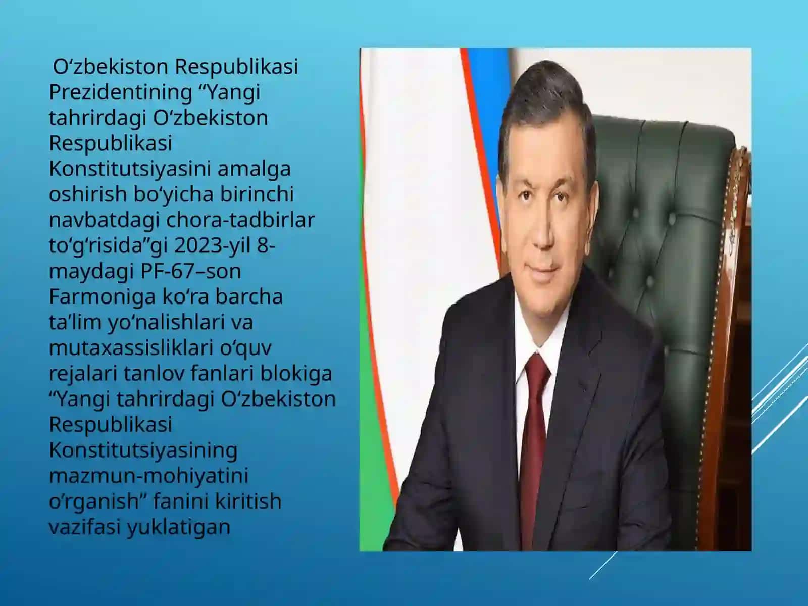 Yangi tahrirdagi O‘zbekiston Respublikasi Konstitutsiyasining mazmun-mohiyatini o‘rganish 3