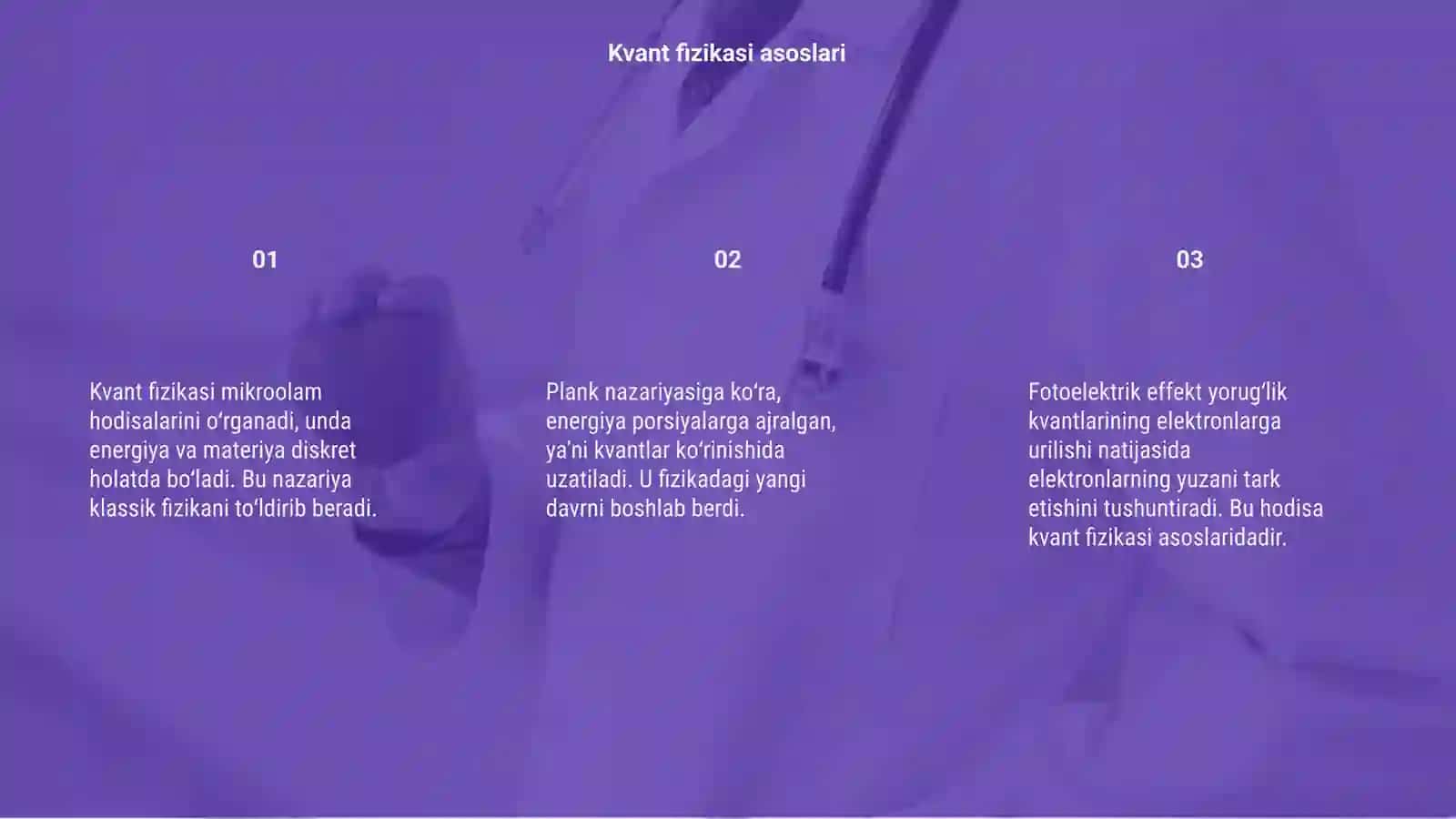 Kvant fizikasi. Plank nazariyasi. Fotoelektrik effekt. Fotonlar 3