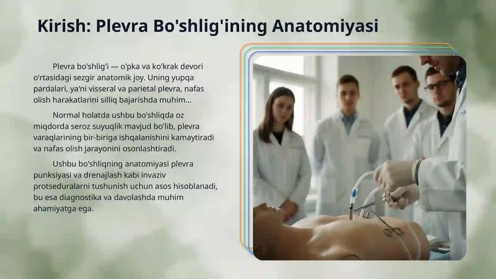 Plevra bo’shlig’i punksiyasi va Plevra bo’shlig’ini drenajlash usullari 3