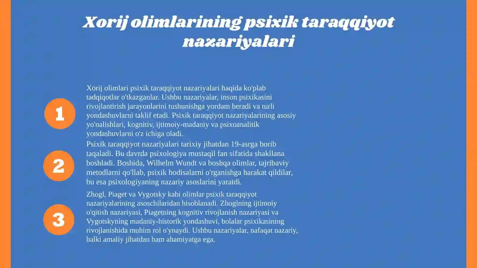 Inson psixik taraqqiyotini tushuntirishda Xorij va O'zbek olimlarining nazariy yondashuvlari 3