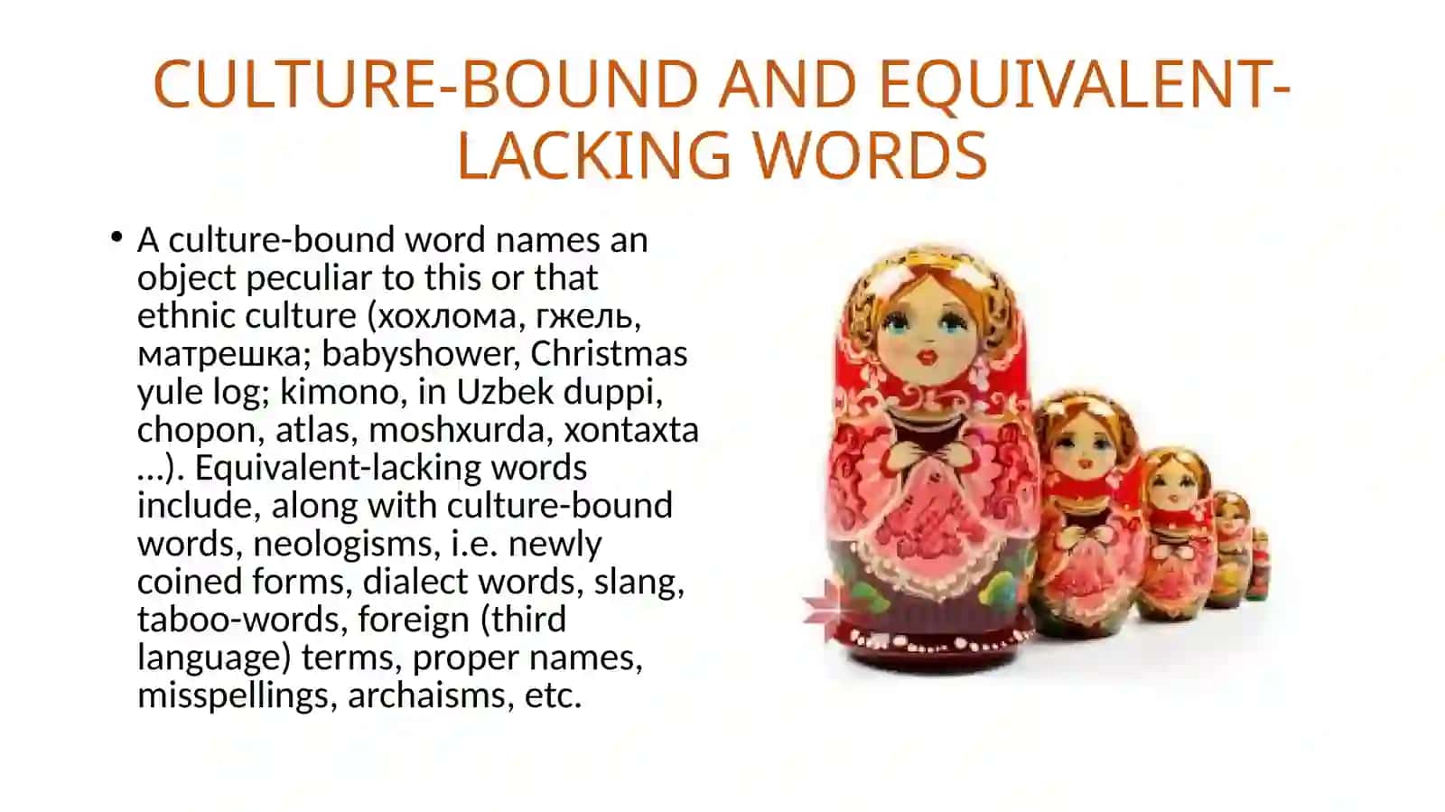 The Translation of National Specific Words - Realia 3