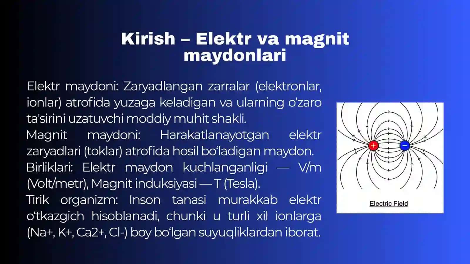 Elektr va magnit maydonlari va ularning tirik organizmga ta'siri 3