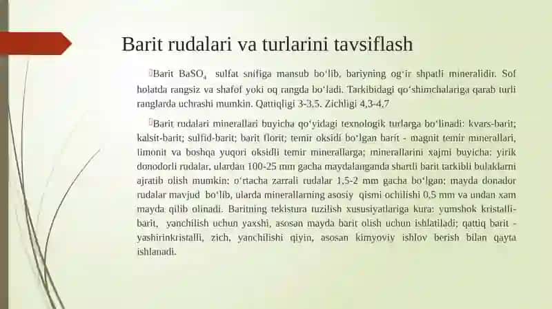 Barit rudalarni boyitish texnologiyasi,baritning qo'llanilishi 3