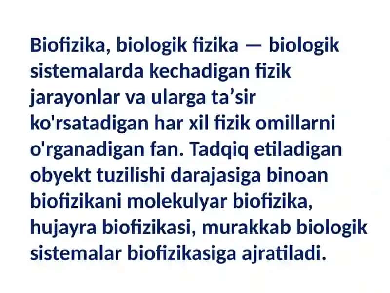 Biofizika asoslari va uning inson hayotidagi oʻrni 3