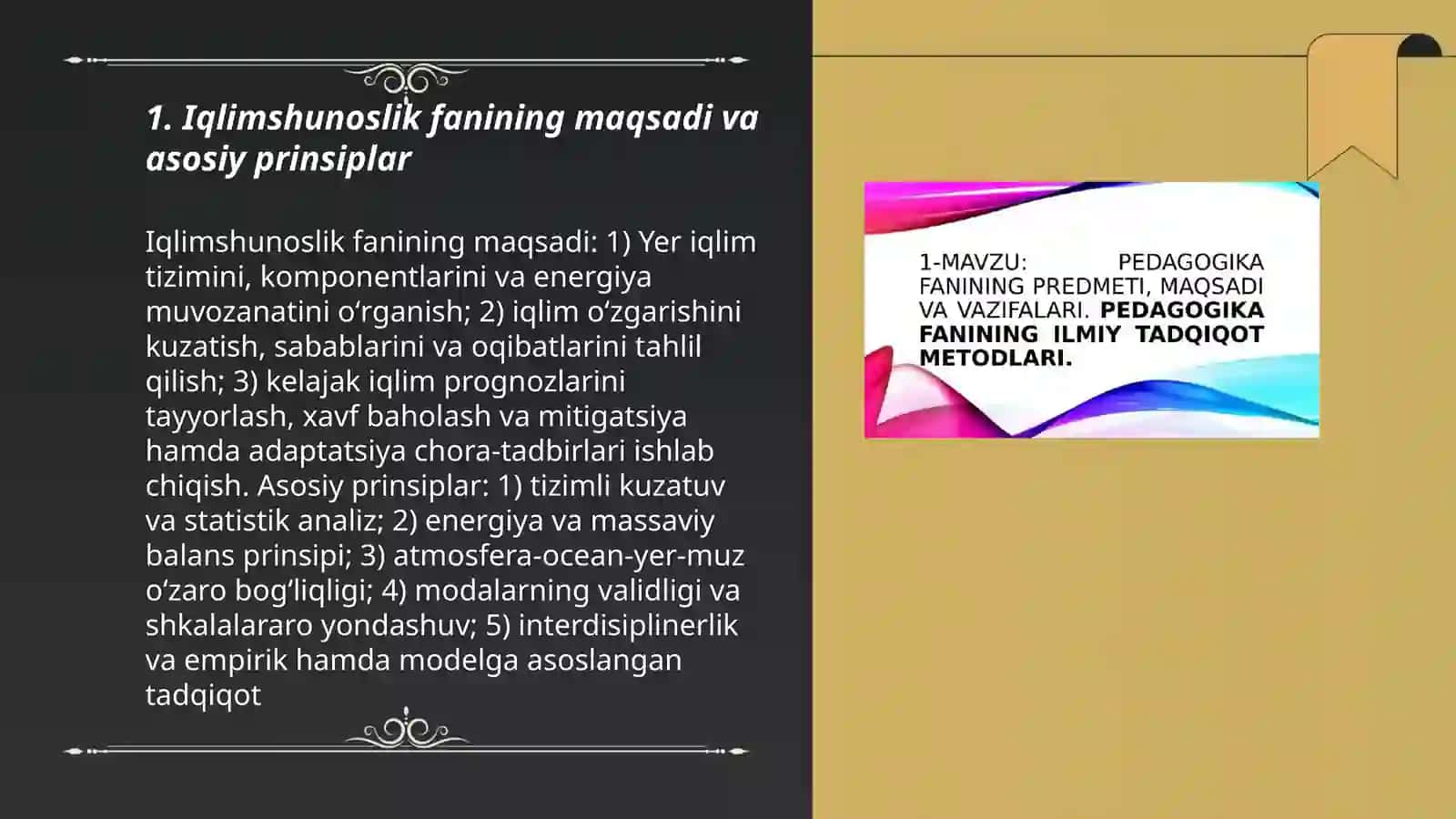 Iqlimshunoslik fanining maqsadi, Vazifalari,Boʻlinishi va boshqa tabiiy fanlar bilan bogʻliqligi 3