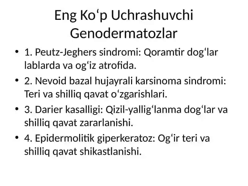 Genodermatozlar, Lablar va Og‘iz Shilliq Qavati 3