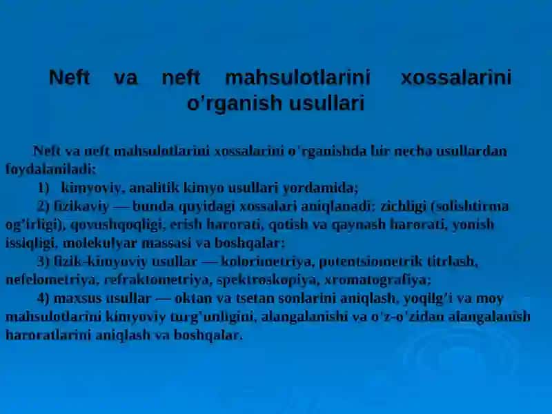 Neft va tabiiy gaz mahsulotlarining xossalari 3