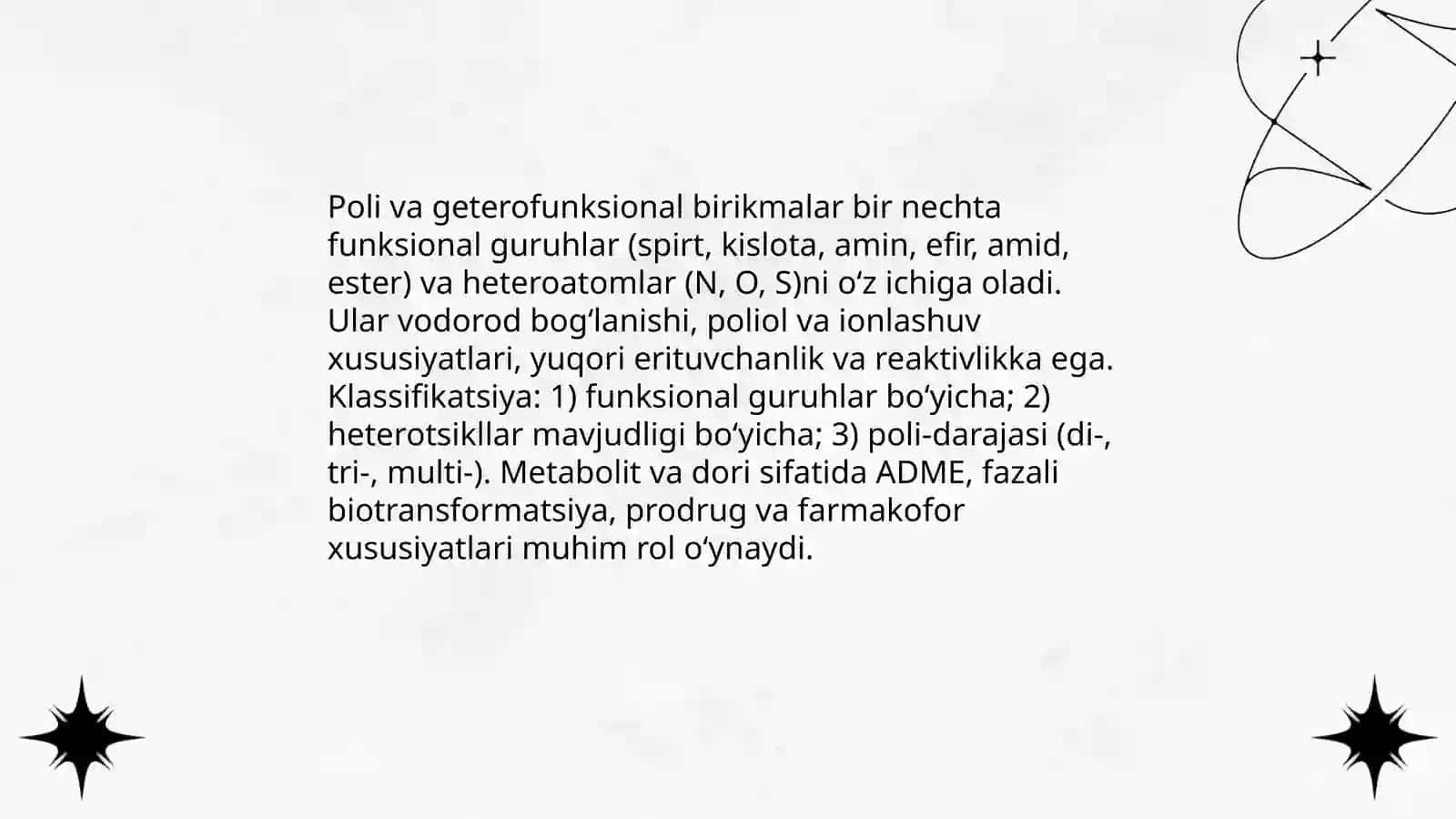 Poli va geterofunksional birikmalar metabolitlar va dorivor vositalar sifatida 3