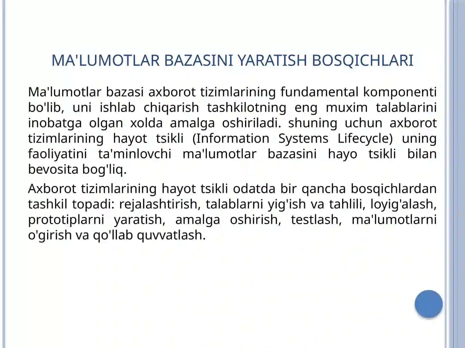 Ma'lumotlar bazasini rejalashtirish, loyixalash va administratsiyalash 3