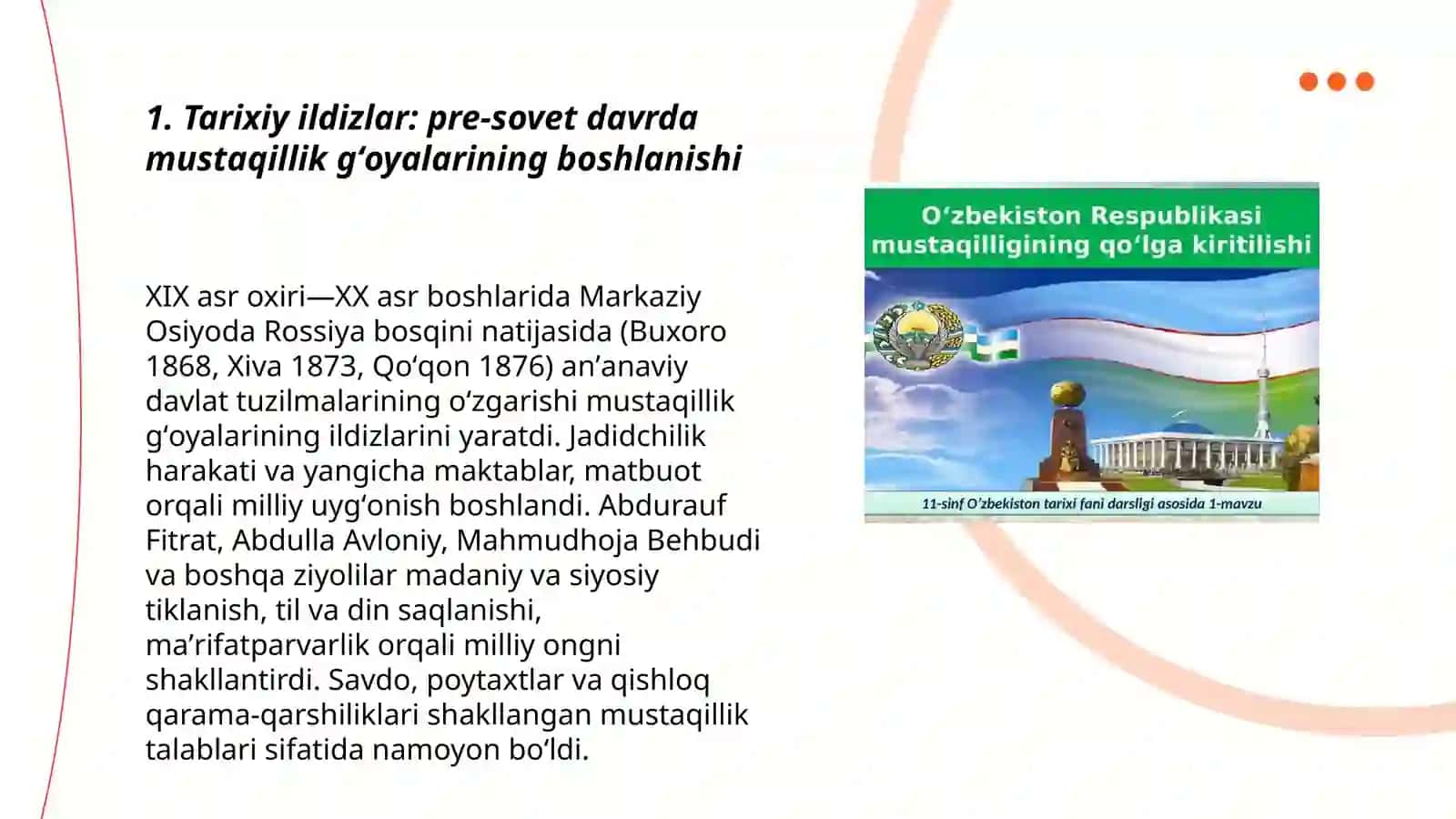 Oʻzbekistonda mustaqillik gʻoyalarining asoslari 3