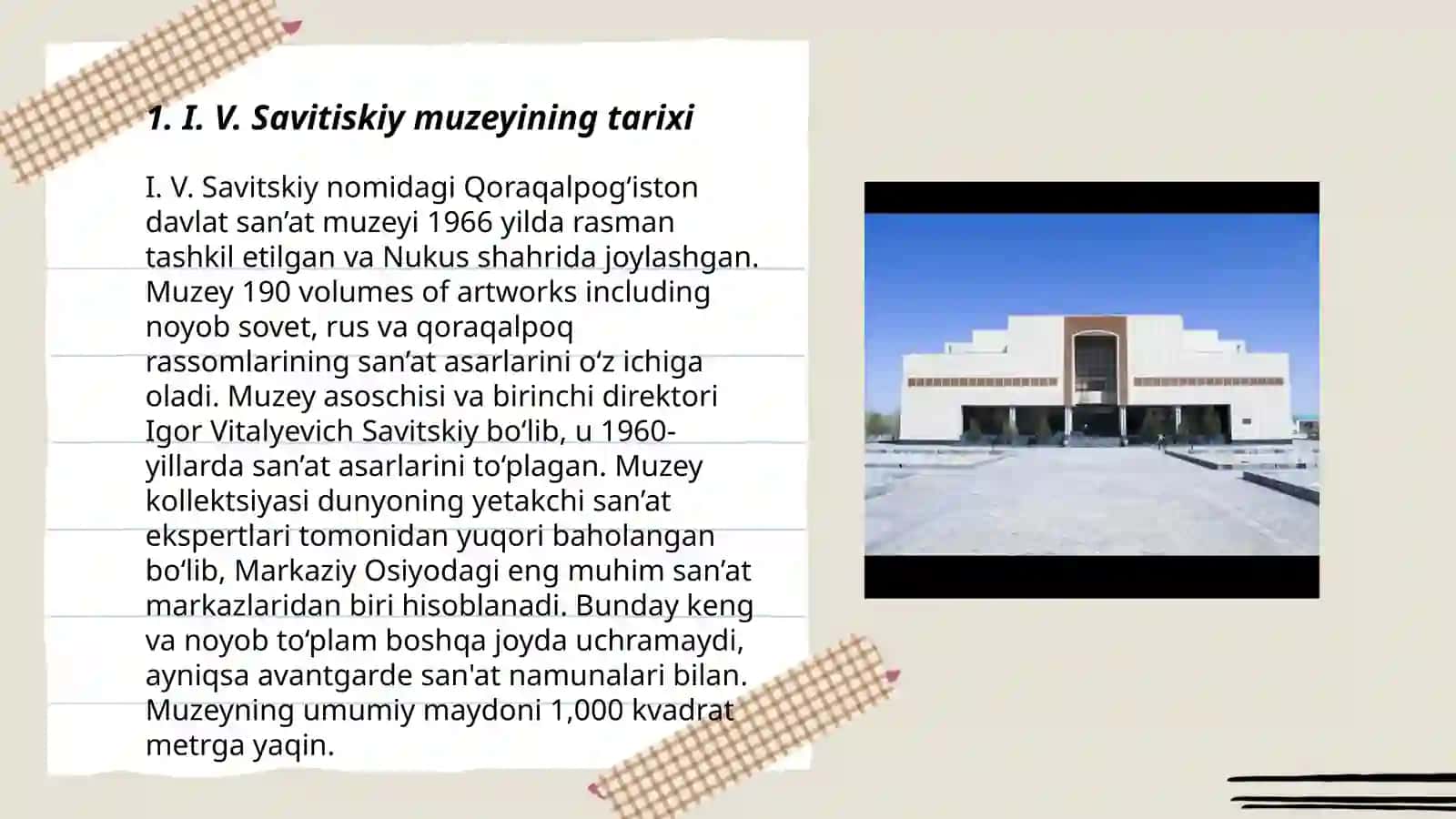 I. V. Savitskiy nomidagi Qoraqalpog‘iston davlat san’at muzeyi 3