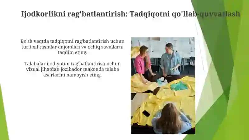 Ijodkorlikni rag'batlantirish: Tadqiqotni qo'llab-quvvatlash 3