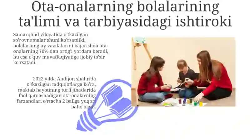 Mehrli maktab faoliyatida ota onalar ishtirokining oʻrni 3