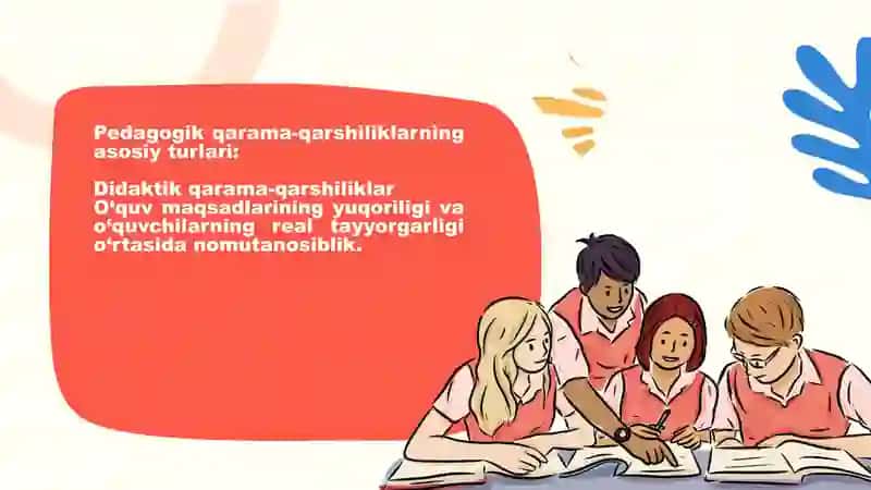 Pedagogik faoliyatda uchraydigan qarama-qarshiliklar va ziddiyatlar 3