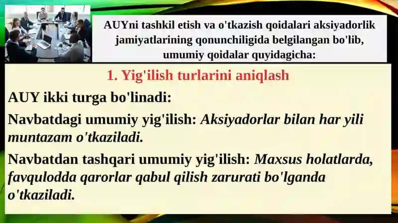 Aksiyadorlar umumiy g‘ilishini tashkilotish, o‘tkazish va rasmiylashtirish 3