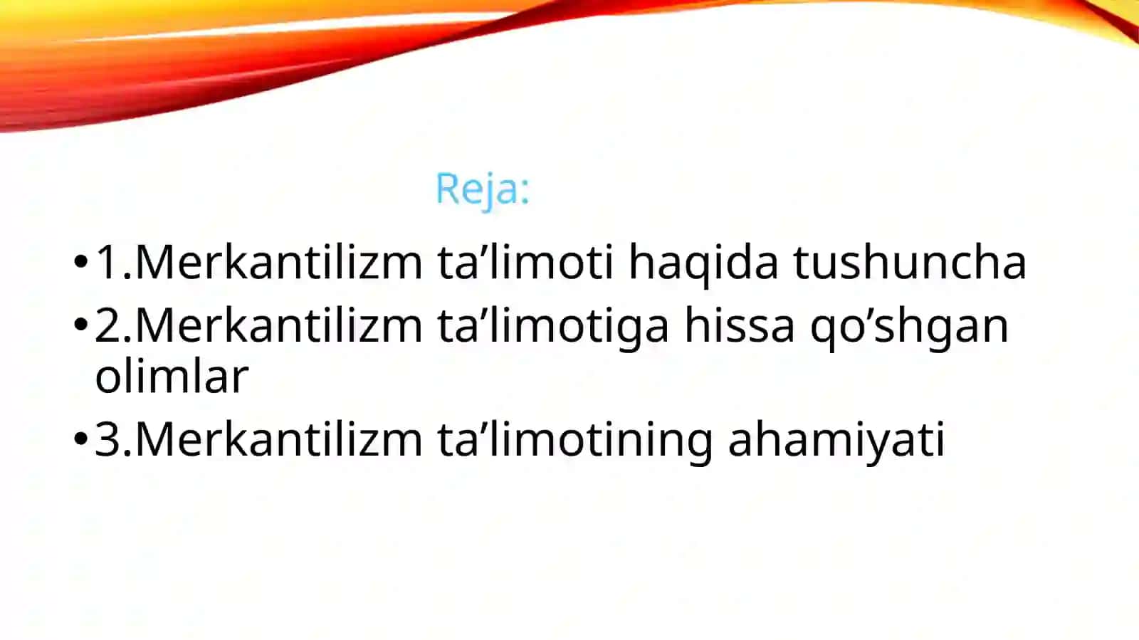 Merkantilizm ta’limoti namoyondalari 3