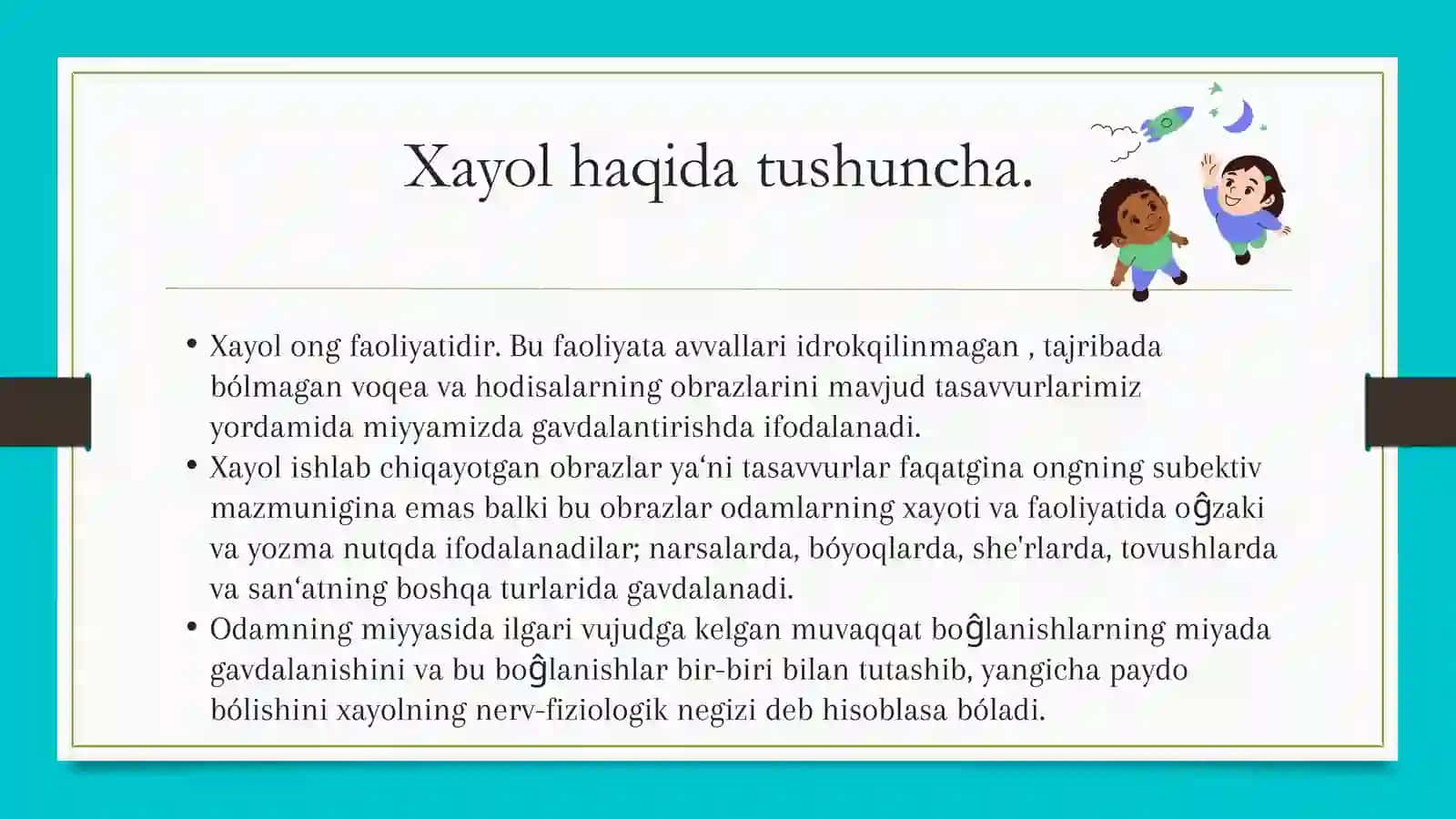 Xayol– psixologik jarayon sifatida 3