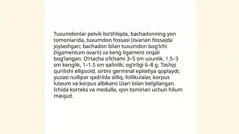 Tuxumdon anatomiyasi va histologiyasi (joylashuvi, o‘lchami va tashqi qurilishi) 3
