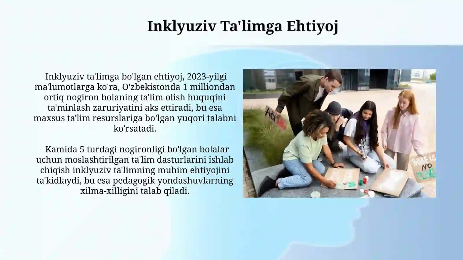 Inklyuziv ta’limning tamoyillari va unga boʻlgan ehtiyojlar va uningsabablari,bosqichlari 3