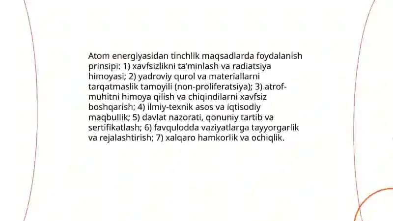Atom energiyasidan tinchlik maqsadlarda foydalanish prinsipi 3